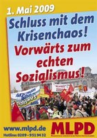 Schluss mit dem Krisenchaos - Vorwärts zum echten Sozialismus