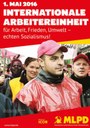 1.Mai - Internationale Arbeitereinheit für Arbeit, Frieden, Umwelt - echten Sozialismus 1.Mai - Internationale Arbeitereinheit für Arbeit, Frieden, Umwelt - echten Sozialismus