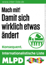 Auffallend in NRW: 45.000 Wahlplakate der INTERNATIONALISTISCHEN LISTE/MLPD Auffallend in NRW: 45.000 Wahlplakate der INTERNATIONALISTISCHEN LISTE/MLPD