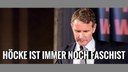 7. März: Faschist Björn Höcke wieder vor Gericht