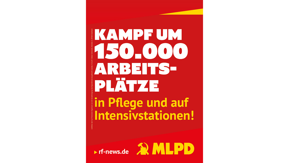 Kampf um 150.000 Arbeitsplätze in Pflege und auf Intensivstationen!