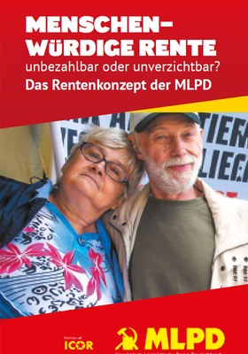Menschenwürdige Rente unbezahlbar oder unverzichtbar?