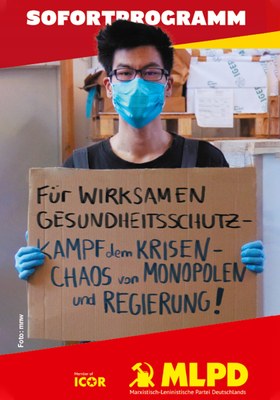 Für wirksamen Gesundheitsschutz – Kampf dem Krisen-Chaos von Monopolen und Regierung!