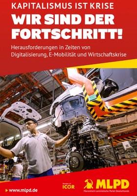 Kapitalismus ist Krise - Wir sind der Fortschritt!