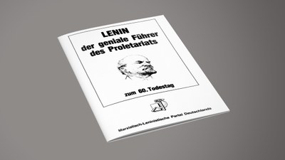 Lenin, der geniale Führer des Proletariats