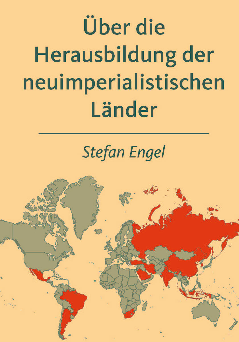 Über die Herausbildung der neuimperialistischen Länder