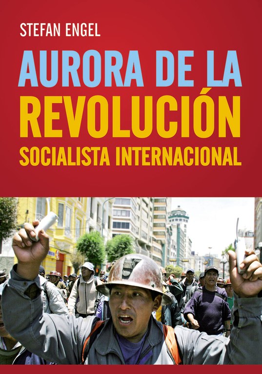 Aurora de la Revolución socialista internacional