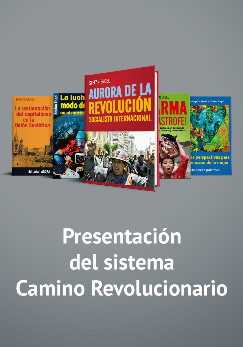 Presentación del sistema REVOLUTIONÄRER WEG (Camino Revolucionario)