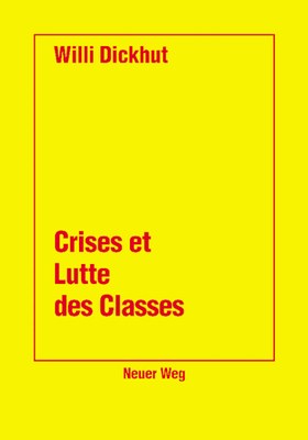 Crises et lutte des classes