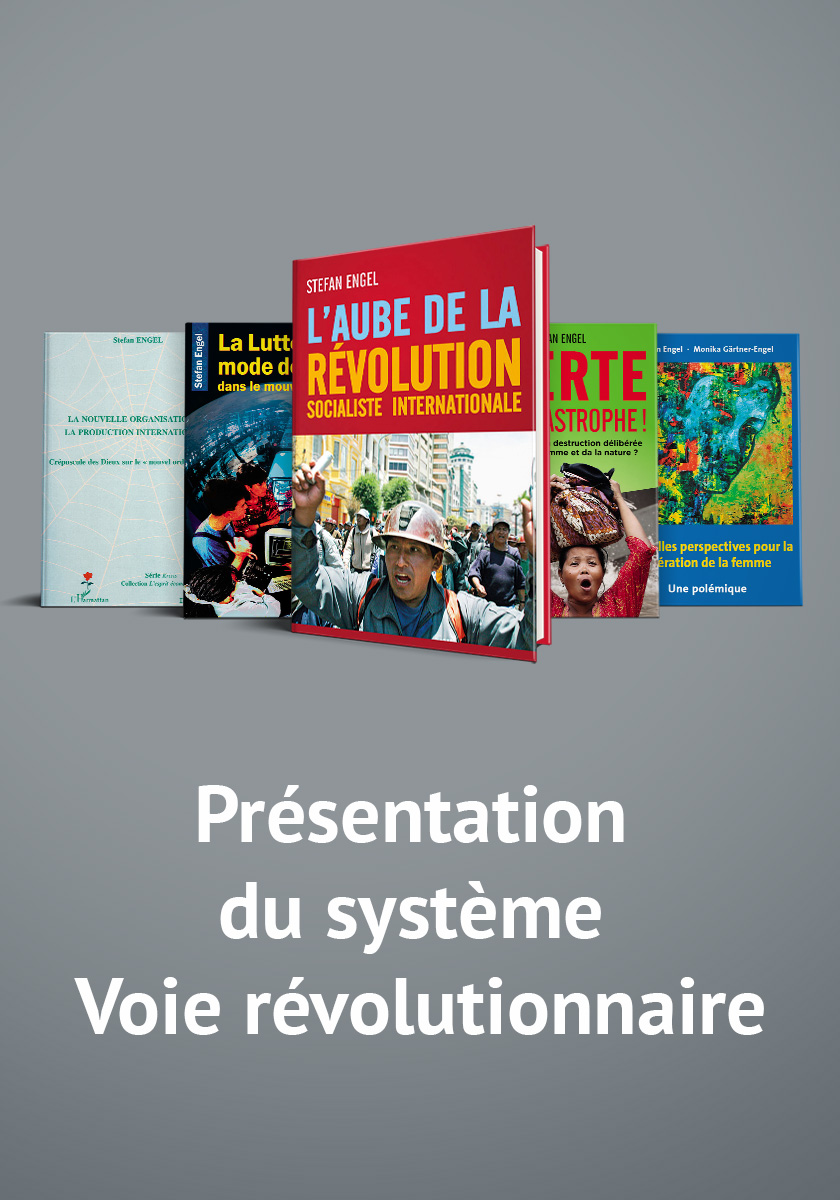 Présentation du système Voie révolutionnaire