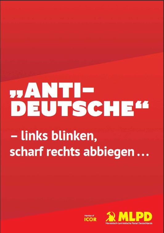 "Anti-Deutsche" - links blinken, scharf rechts abbiegen