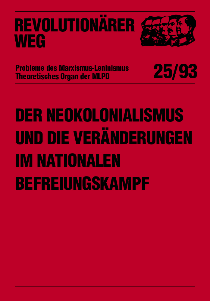 Der Neokolonialismus und die Veränderungen im nationalen Befreiungskampf