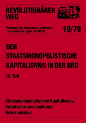 Der staatsmonopolistische Kapitalismus in der BRD - RW19