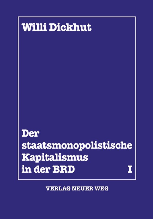 Der staatsmonopolistische Kapitalismus in der BRD