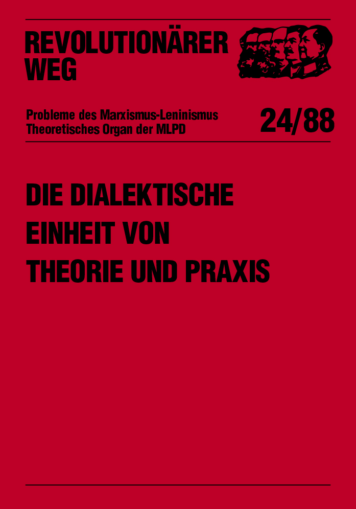 Die dialektische Einheit von Theorie und Praxis