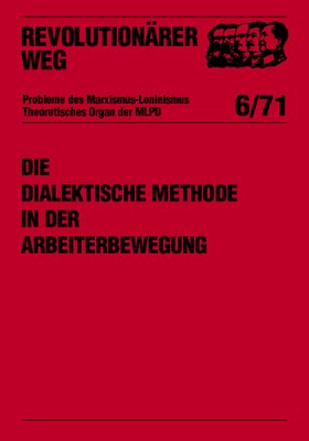 Die dialektische Methode in der Arbeiterbewegung