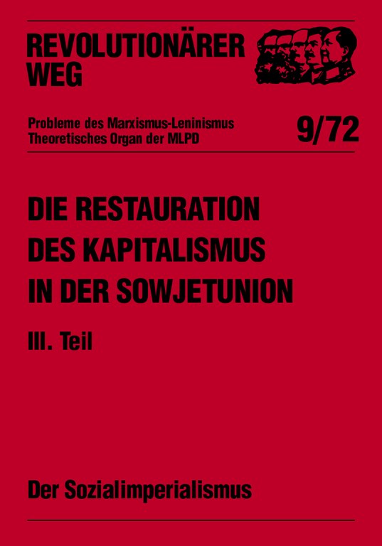 Die Restauration des Kapitalismus in der Sowjetunion - RW9