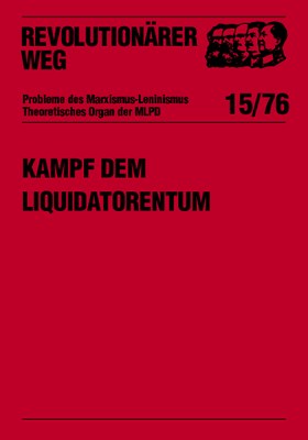 Kampf dem Liquidatorentum
