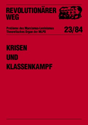 Krisen und Klassenkampf