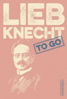 Liebknecht to go