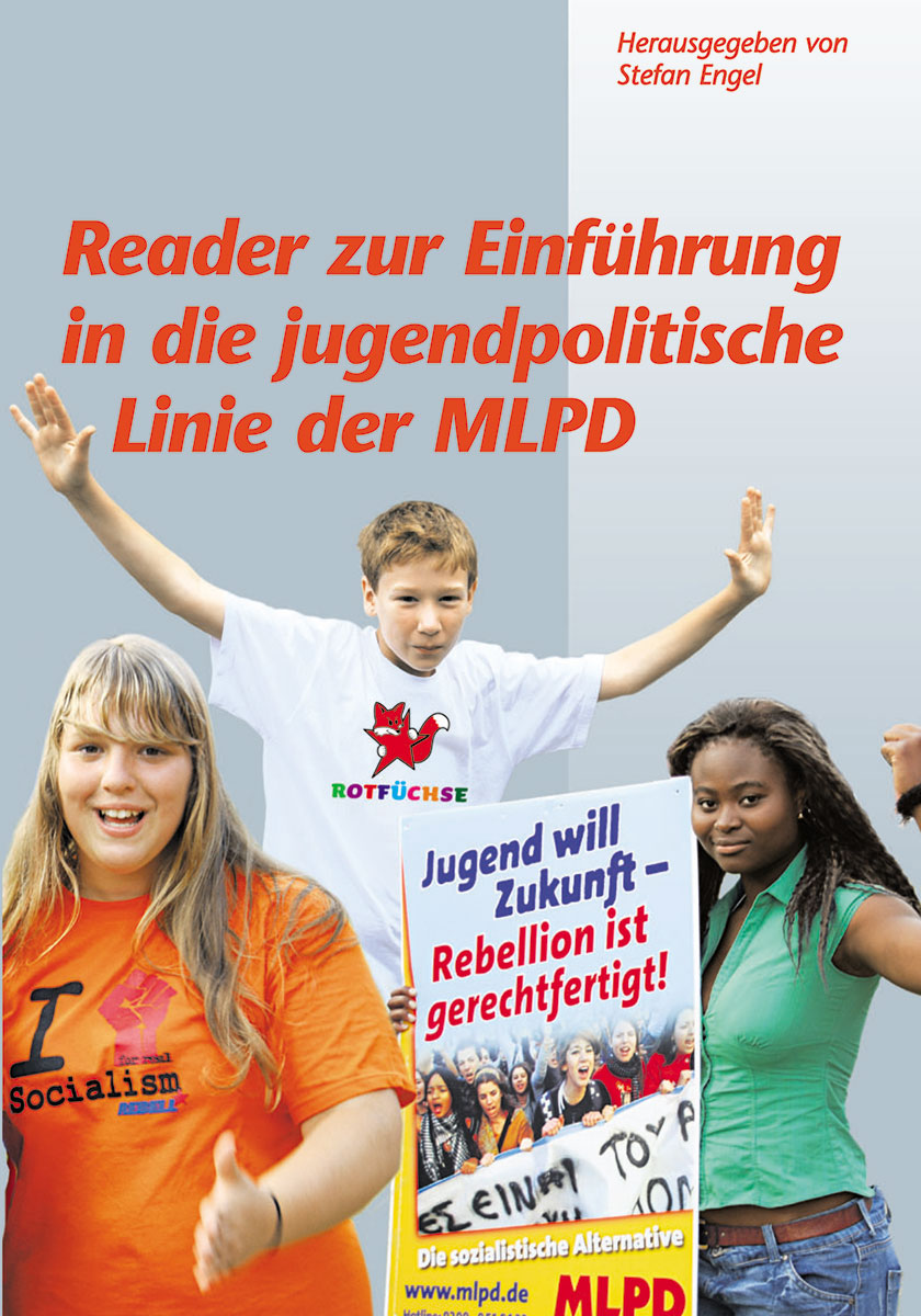 Reader zu Einführung in die jugendpolitische Linie der MLPD
