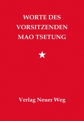 Worte des Vorsitzenden Mao Tsetung