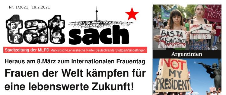 "Tatsach" 1/2021 - Stadtzeitung der MLPD Stuttgart/Sindelfingen