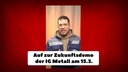 Auf zur Zukunftsdemo der IG Metall am 15.3.