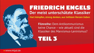 Friedrich Engels - der meist unterschätzte Klassiker