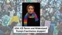 ICE-Terror & Widerstand – Trump's Faschismus stoppen!