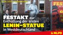 Lenin-Statue in Gelsenkirchen! - Festakt zur Enthüllung am 20.06.2020