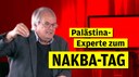 Nakba-Tag 2024: Interview mit Roland Meister, Palästina-Experte