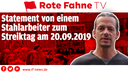 Statement zum Streiktag am 20.09. vom Stahlarbeiter Markus Stockert | RF-TV